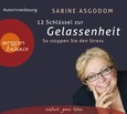 12 Schlüssel zur Gelassenheit, 3 Audio-CDs 12 Schlüssel zur Gelassenheit, 3 Audio-CDs