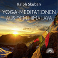 Yoga-Meditationen aus dem Himalaya, 1 Audio-CD Yoga-Meditationen aus dem Himalaya, 1 Audio-CD