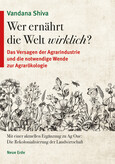 Wer ernährt die Welt wirklich? Wer ernährt die Welt wirklich?
