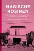 Magische Rosinen Magische Rosinen