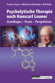 Psycholytische Therapie nach Hanscarl Leuner Psycholytische Therapie nach Hanscarl Leuner