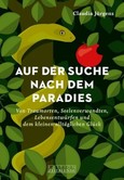 Auf der Suche nach dem Paradies Auf der Suche nach dem Paradies