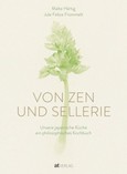 Von Zen und Sellerie Von Zen und Sellerie