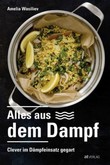 Alles aus dem Dampf Alles aus dem Dampf