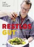 Restlos gut Restlos gut