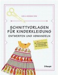 Schnittvorlagen für Kinderkleidung Schnittvorlagen für Kinderkleidung