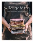 wild gefärbt wild gefärbt