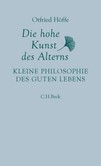 Die hohe Kunst des Alterns Die hohe Kunst des Alterns