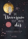 Das Universum steht hinter dir Das Universum steht hinter dir