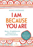 I am because you are I am because you are