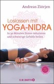 Loslassen mit Yoga-Nidra Loslassen mit Yoga-Nidra