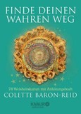 Finde deinen wahren Weg, m. Tarotkarten Finde deinen wahren Weg, m. Tarotkarten