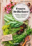 Frauen-Heilkräuter Frauen-Heilkräuter