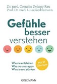 Gefühle besser verstehen Gefühle besser verstehen