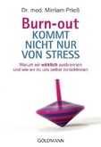 Burn-out kommt nicht nur von Stress Burn-out kommt nicht nur von Stress