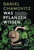 Was Pflanzen wissen Was Pflanzen wissen