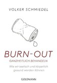 Burn-out ganzheitlich behandeln Burn-out ganzheitlich behandeln