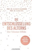 Die Entschlüsselung des Alterns Die Entschlüsselung des Alterns