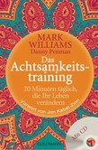 Das Achtsamkeitstraining, m. Audio-CD Das Achtsamkeitstraining, m. Audio-CD