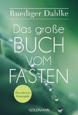 Das große Buch vom Fasten Das große Buch vom Fasten
