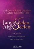 Junge Seelen - Alte Seelen Junge Seelen - Alte Seelen
