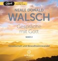 Gespräche mit Gott, 1 MP3-CD, Bd.2 Gespräche mit Gott, 1 MP3-CD, Bd.2