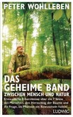 Das geheime Band zwischen Mensch und Natur Das geheime Band zwischen Mensch und Natur