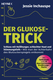 Der Glukose-Trick Der Glukose-Trick