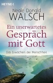 Ein unerwartetes Gespräch mit Gott Ein unerwartetes Gespräch mit Gott