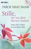 Stille, die aus dem Herzen kommt Stille, die aus dem Herzen kommt