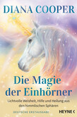 Die Magie der Einhörner Die Magie der Einhörner
