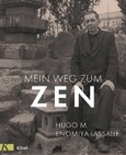 Mein Weg zum Zen Mein Weg zum Zen