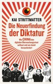 Die Neuerfindung der Diktatur Die Neuerfindung der Diktatur