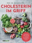 Cholesterin im Griff Cholesterin im Griff