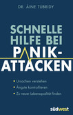 Schnelle Hilfe bei Panikattacken Schnelle Hilfe bei Panikattacken