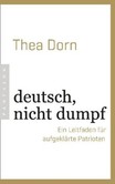 deutsch, nicht dumpf deutsch, nicht dumpf