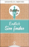 Endlich Sinn finden Endlich Sinn finden