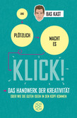 Und plötzlich macht es KLICK! Und plötzlich macht es KLICK!