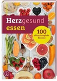 Herzgesund essen Herzgesund essen