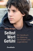 Selbst.Wert.Gefühl Selbst.Wert.Gefühl