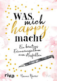 Was mich happy macht Was mich happy macht
