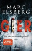 GIER - Wie weit würdest du gehen? GIER - Wie weit würdest du gehen?