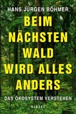 Beim nächsten Wald wird alles anders Beim nächsten Wald wird alles anders