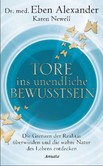 Tore ins unendliche Bewusstsein Tore ins unendliche Bewusstsein
