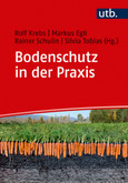 Bodenschutz in der Praxis Bodenschutz in der Praxis