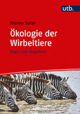 Ökologie der Wirbeltiere Ökologie der Wirbeltiere