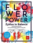 Flowerpower Zyklus in Balance Flowerpower Zyklus in Balance
