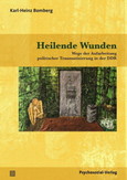 Heilende Wunden