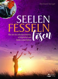 Seelenfesseln lösen Seelenfesseln lösen
