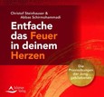 Entfache das Feuer in deinem Herzen, 1 Audio-CD